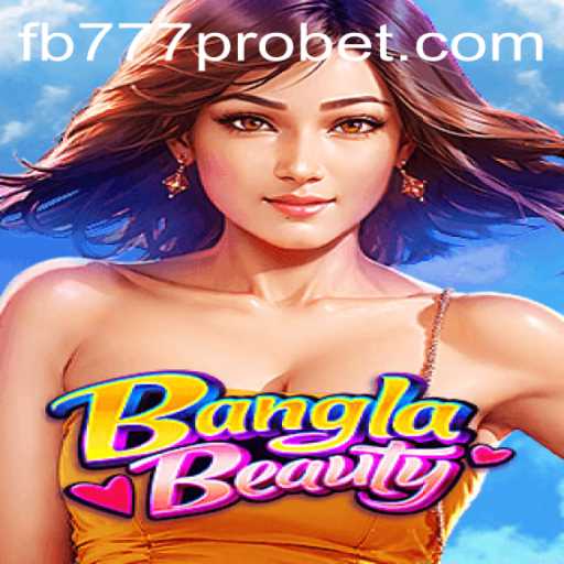 Discovering the Excitement of BanglaBeauty: A Fresh Gaming Experience