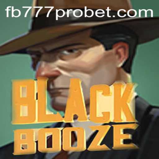 Dive into BlackBooze: Exploring the Thrills of fb777 pro
