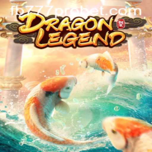 Exploring the Fantasy Realms of DragonLegend and fb777 pro Strategy