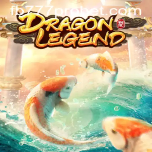 Exploring the Fantasy Realms of DragonLegend and fb777 pro Strategy