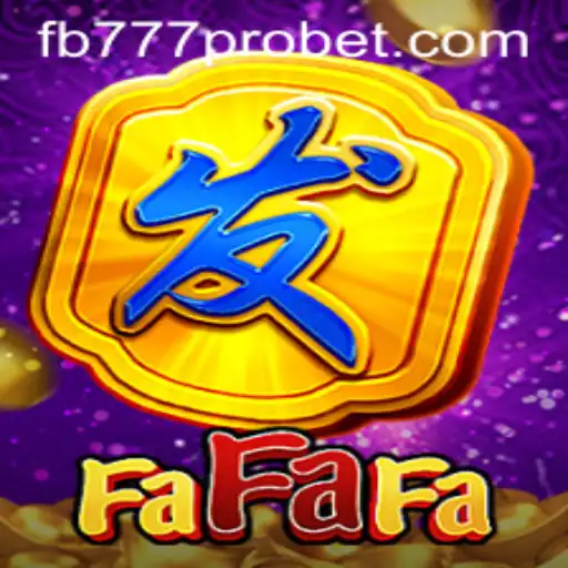 Discovering the Exciting World of FaFaFa: A Case Study of fb777 pro