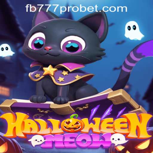Exploring the Exciting World of HalloweenMeow and fb777 pro