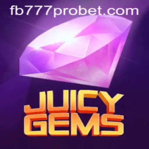 JuicyGems: Unveiling the Adventure with fb777 pro