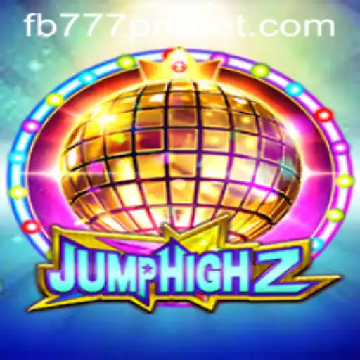 Exploring JumpHigh2: The Thrilling World of FB777 Pro