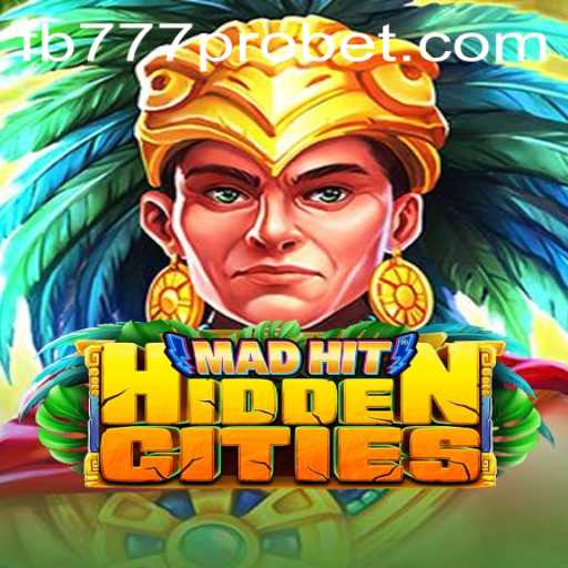 MadHitHiddenCities: A Thrilling Adventure in the Virtual Realm