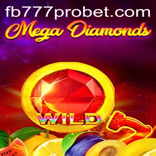MegaDiamond: Dive into the Glittering World of Adventure with FB777 Pro