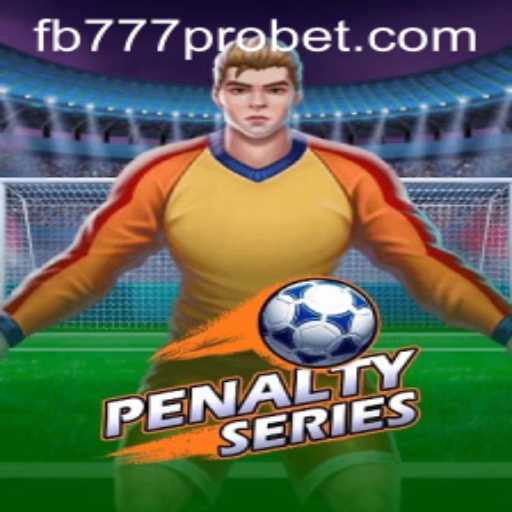 Dive into the Exciting World of PenaltySeries with fb777 pro