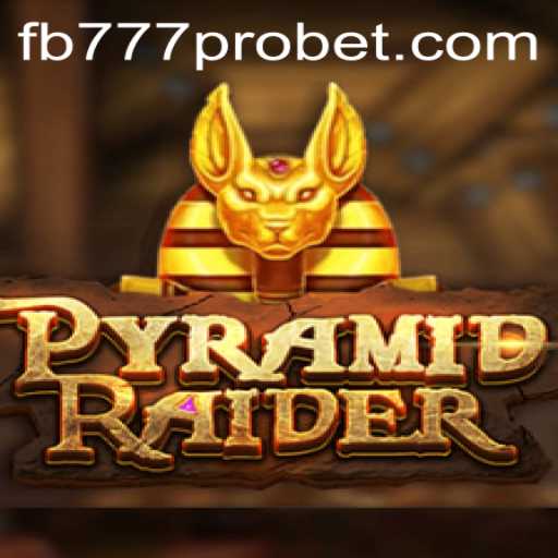 Adventuring in PyramidRaider: Unveil Mysteries with FB777 Pro