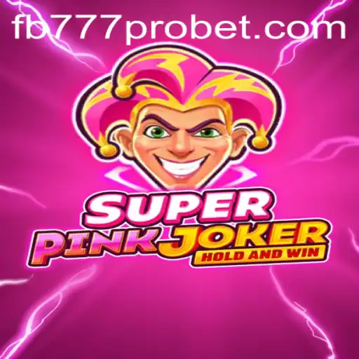 Exploring SuperPinkJoker: A New Era in Gaming with fb777 pro