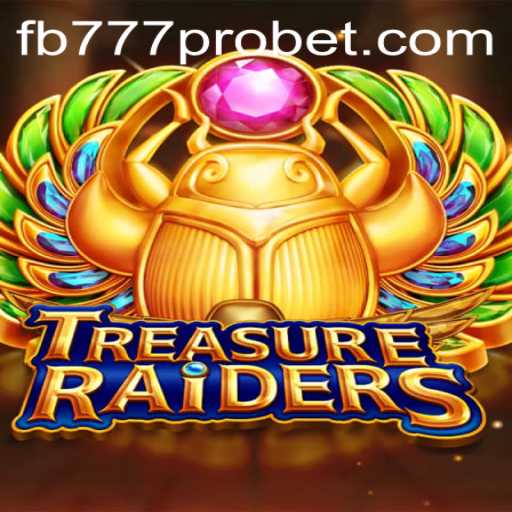 Discover the Adventure of TREASURERAIDERS and Unleash Your Inner fb777 pro