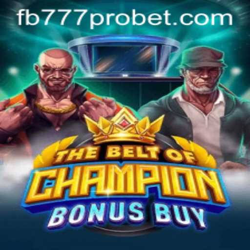 Discover TheBeltOfChampionBonusBuy: A New Era in Gaming
